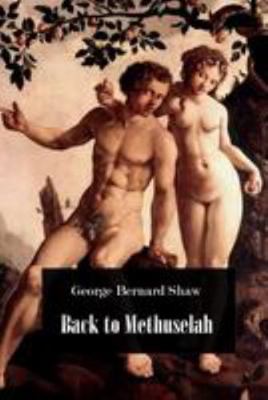 Back to Methuselah 1512173452 Book Cover