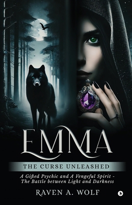 Emma: The Curse Unleashed B0DXDCRZXT Book Cover