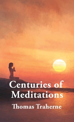 Centuries of Meditations HARDCOVER 1639235434 Book Cover