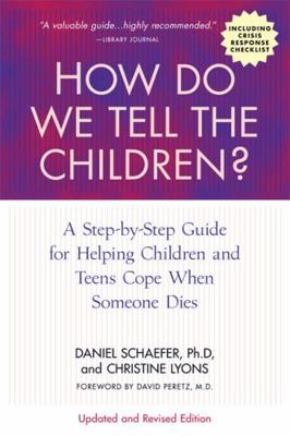 How Do We Tell the Children? Fourth Edition: A ... 1557049114 Book Cover