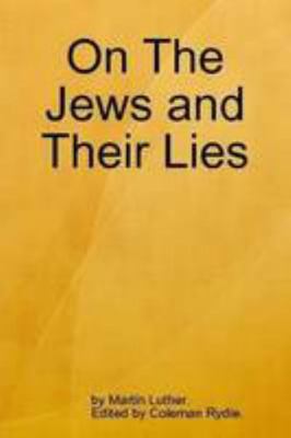 The Jews and Their Lies 1593640242 Book Cover