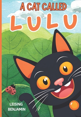 A Cat Called Lulu B0D6M1739Z Book Cover