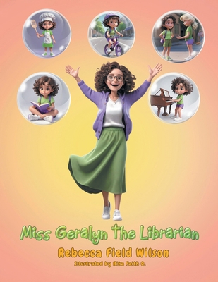 Miss Geralyn the Librarian B0DK47H8M2 Book Cover