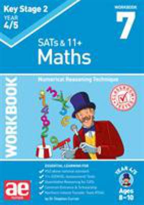 KS2 Maths Year 4/5 Workbook 7: Numerical Reason... 1910106399 Book Cover
