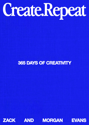 Create Repeat: 365 Days of Creativity 0241737788 Book Cover