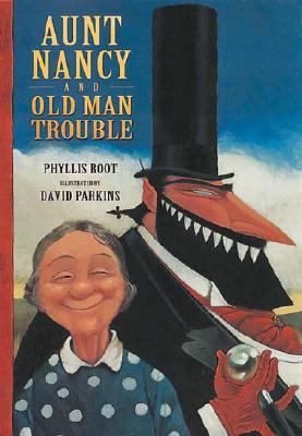 Aunt Nancy and Old Man Trouble 0763606502 Book Cover