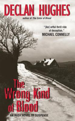 The Wrong Kind of Blood: An Irish Novel of Susp... B09L75JTMW Book Cover