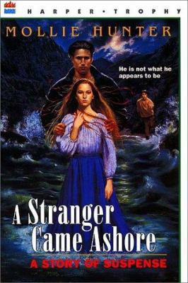 A Stranger Came Ashore: A Story of Suspense (Ha... 0064400824 Book Cover