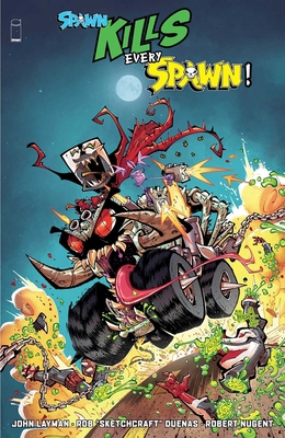 Spawn Kills Every Spawn 1534326553 Book Cover