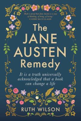 The Jane Austen Remedy 176106598X Book Cover
