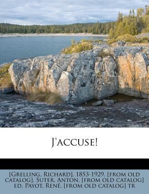 J'accuse! [French] 1246724820 Book Cover