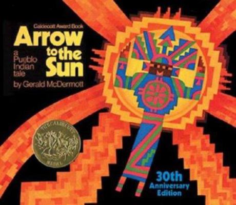 Arrow to the Sun 30th Anniversary Editio 0670059382 Book Cover