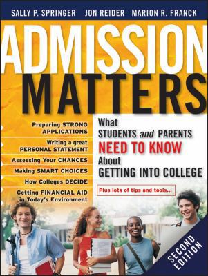 Admission Matters: What Students and Parents Ne... 0470481218 Book Cover