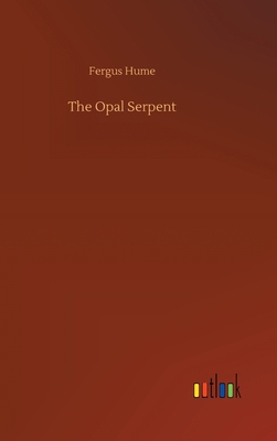 The Opal Serpent 3752372575 Book Cover