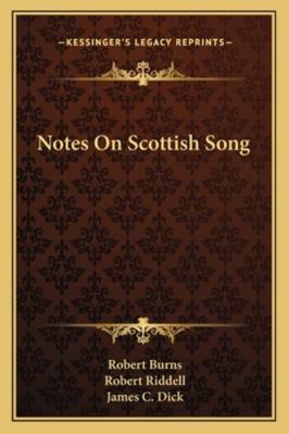 Notes On Scottish Song 1163231479 Book Cover