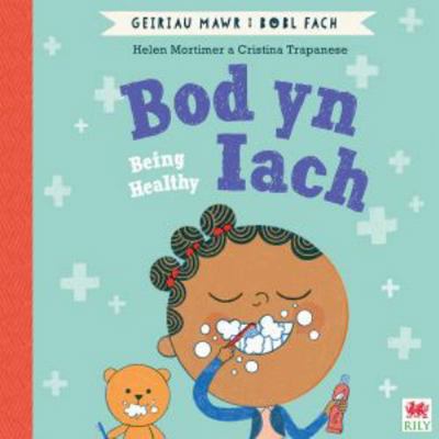 Bod yn Iach (Geiriau Mawr i Bobl Fach) / Being ... 1849676410 Book Cover