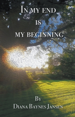 In My End is My Beginning 1789557046 Book Cover