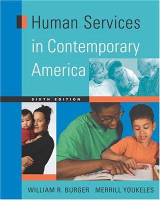 Human Services in Contemporary America 0534547478 Book Cover