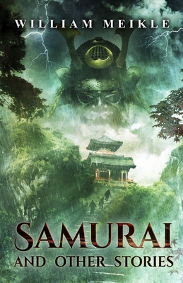 Samurai and Other Stories 0992218233 Book Cover