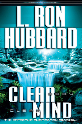 Clear Body, Clear Mind: The Effective Purificat... 1457227932 Book Cover