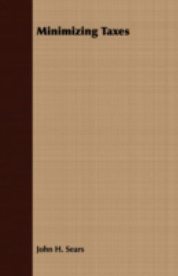 Minimizing Taxes 1408687658 Book Cover