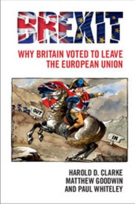 Brexit: Why Britain Voted to Leave the European... 1316605043 Book Cover