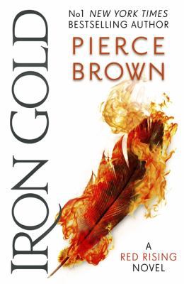 Iron Gold: The explosive new novel in the Red R... 1473646561 Book Cover