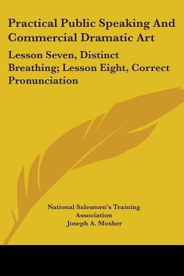 Practical Public Speaking And Commercial Dramat... 1432627368 Book Cover
