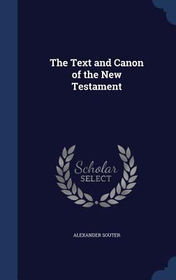 The Text and Canon of the New Testament 1340210916 Book Cover