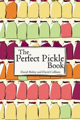 The Perfect Pickle Book 1904943721 Book Cover