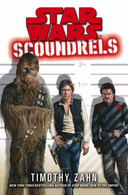 Star Wars: Scoundrels 1846056942 Book Cover