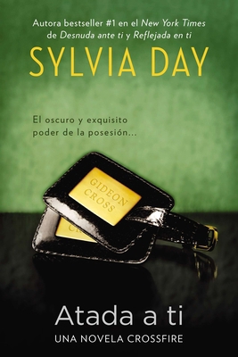 Atada a ti [Spanish] 0451419847 Book Cover