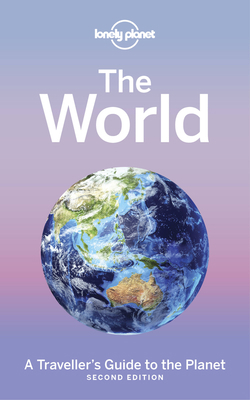 Lonely Planet the World 1786576538 Book Cover