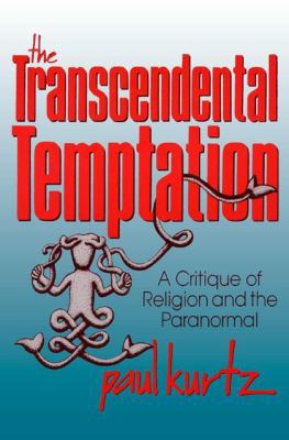 The Transcendental Temptation 0879756454 Book Cover