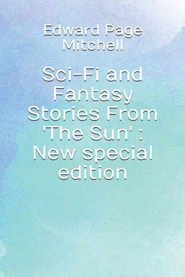 Sci-Fi and Fantasy Stories From 'The Sun': New ... B08BD9CW54 Book Cover
