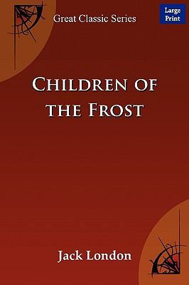 Children of the Frost [Large Print] 8184567316 Book Cover