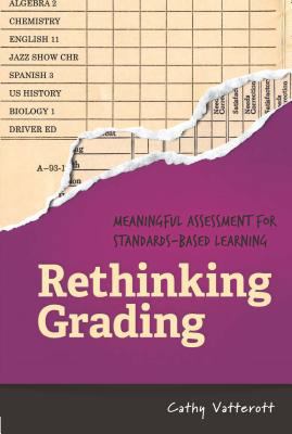 Rethinking Grading: Meaningful Assessment for S... 1416620494 Book Cover