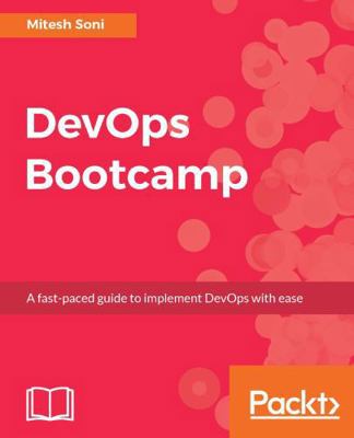DevOps Bootcamp 1787285960 Book Cover