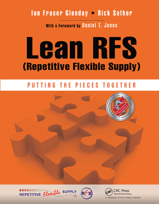 Lean Rfs (Repetitive Flexible Supply): Putting ... 113843826X Book Cover