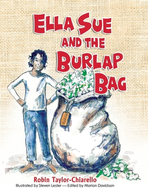 Ella Sue and the Burlap Bag 1614937125 Book Cover