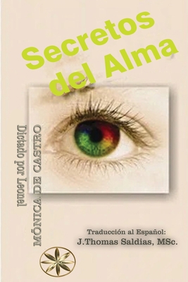 Secretos del Alma [Spanish] 1088251110 Book Cover
