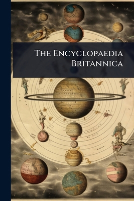 The Encyclopaedia Britannica 1024869547 Book Cover