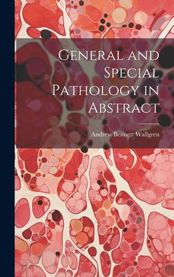 General and Special Pathology in Abstract 1020494417 Book Cover