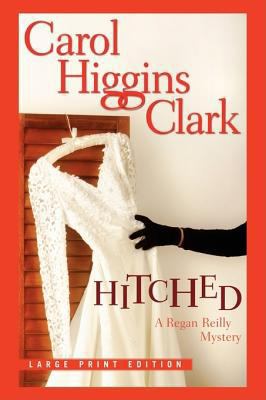 Hitched (Regan Reilly Mysteries, No. 9) [Large Print] 0743292162 Book Cover