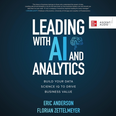 Leading with AI and Analytics: Build Your Data ... B0BG677M7D Book Cover