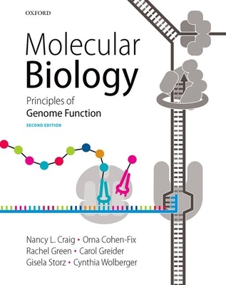 Molecular Biology: Principles of Genome Function 0199658579 Book Cover