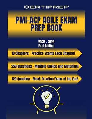 CertiPrep - PMI-ACP Agile Prep Book 2025 - 2026 B0G1QXJPS9 Book Cover