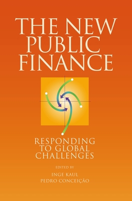 The New Public Finance: Responding to Global Ch... 0195179978 Book Cover