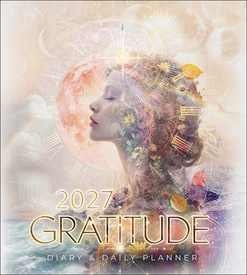 2027 Gratitude Diary & Daily Planner Calendar 1922468266 Book Cover