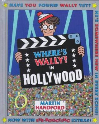Where's Wally? In Hollywood: Special Edition Mini 0744561698 Book Cover